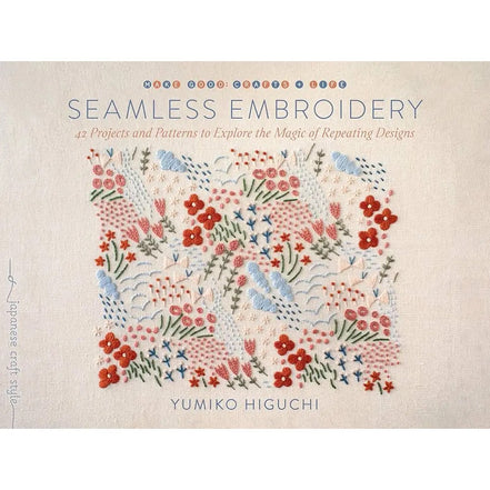 Seamless Embroidery- Book- Author: Yumiko Higuchi