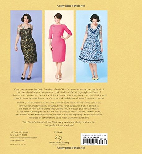 Gertie's Ultimate Dress Book: A Modern Guide to Sewing Fabulous Vintage Styles