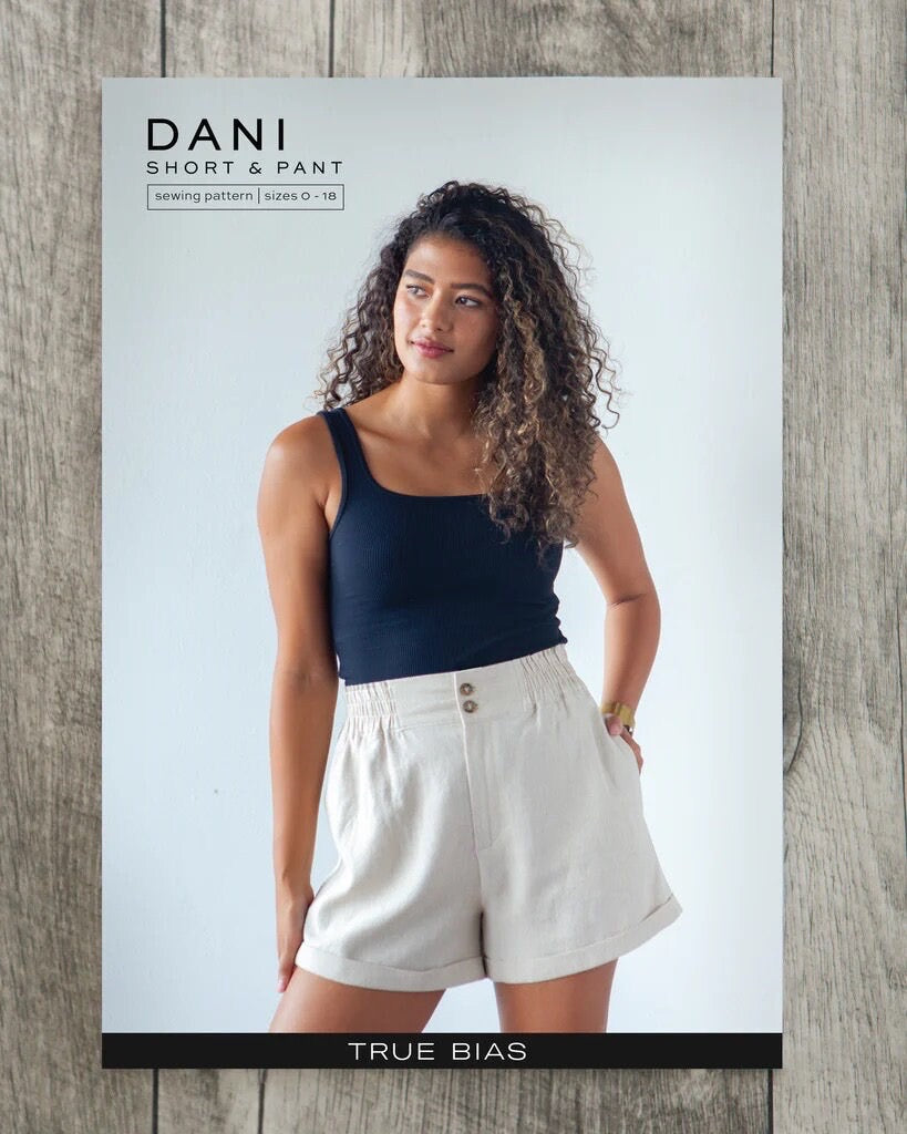 Dani Pant & Short- True Bias Paper Pattern- Sizes 0-18