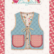 Quilted Vest Paper Pattern- Farmer’s Daughter