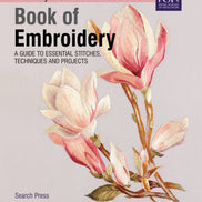 The Royal School of Needlework Book of Embroidery