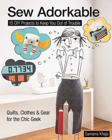 Sew Adorkable - Samarra Khaja - Book