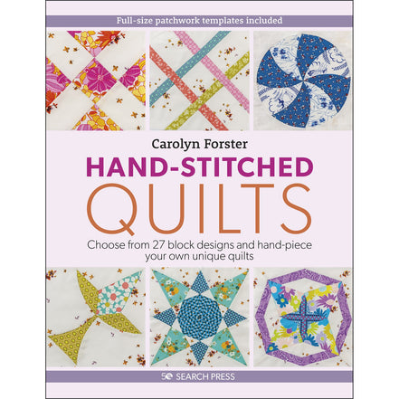 Hand-Stitched Quilts Author: Carolyn Forster- Book