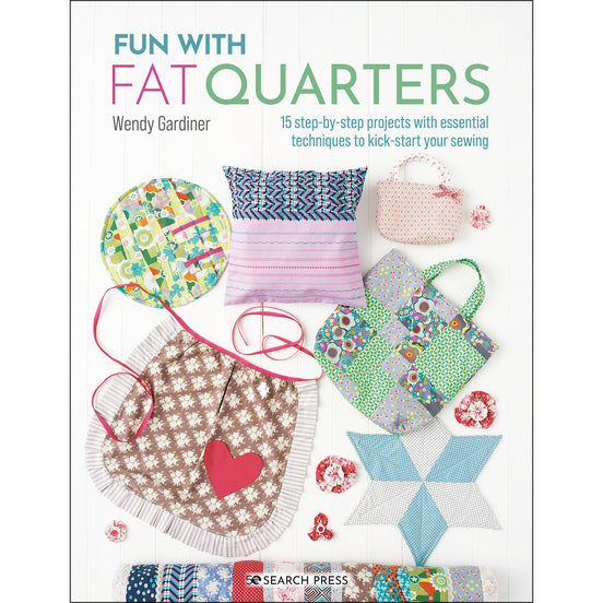 Fun With Fat Quarters- Book- Wendy Gardiner